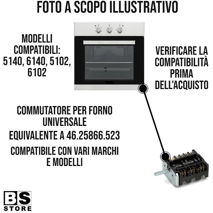 BSSTORE Commutatore Forno 46.25866.523 Compatibile Con Vari Marchi E Modelli