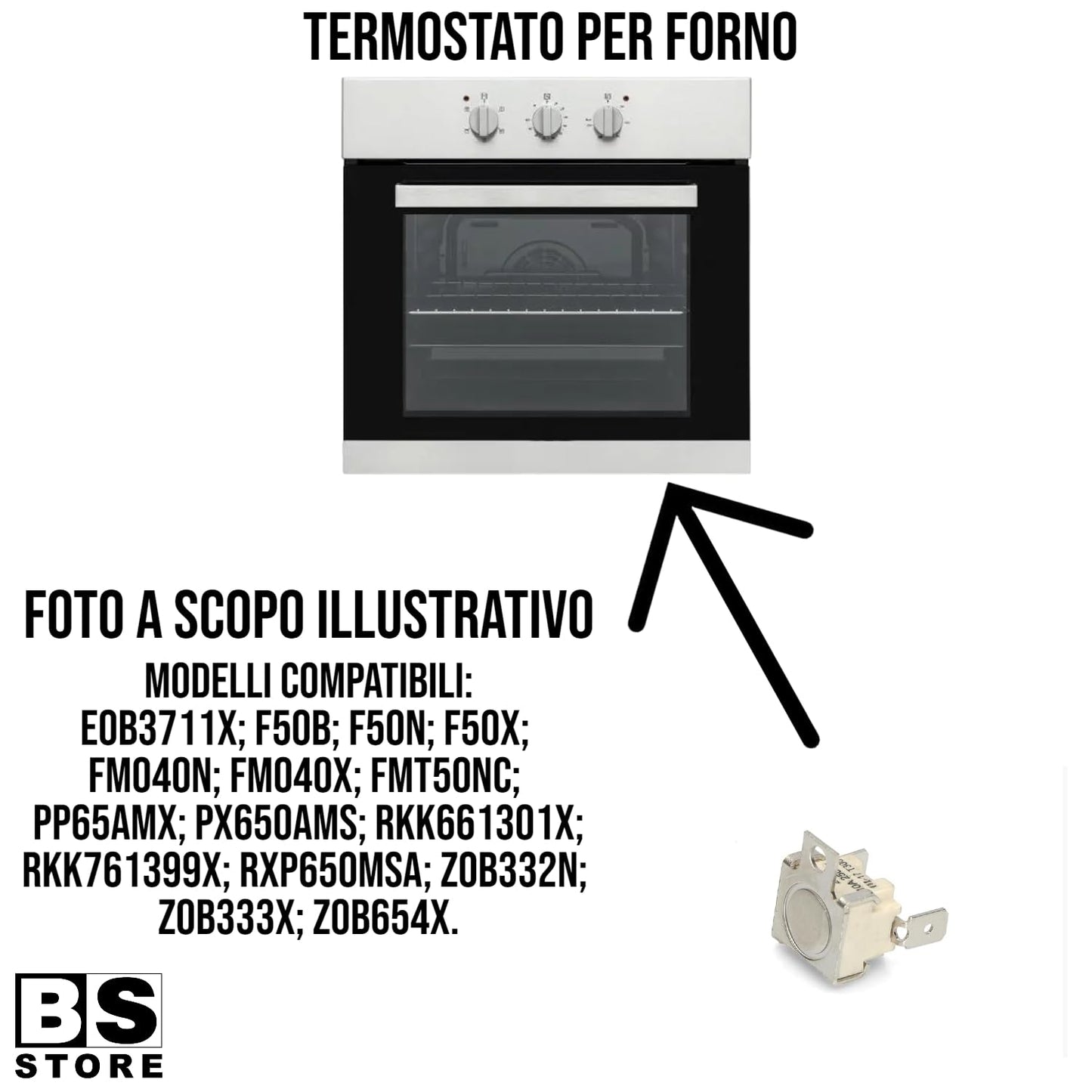 BSSTORE Termostato Forno Equivalente 3570560015 Compatibile Con Vari Modelli