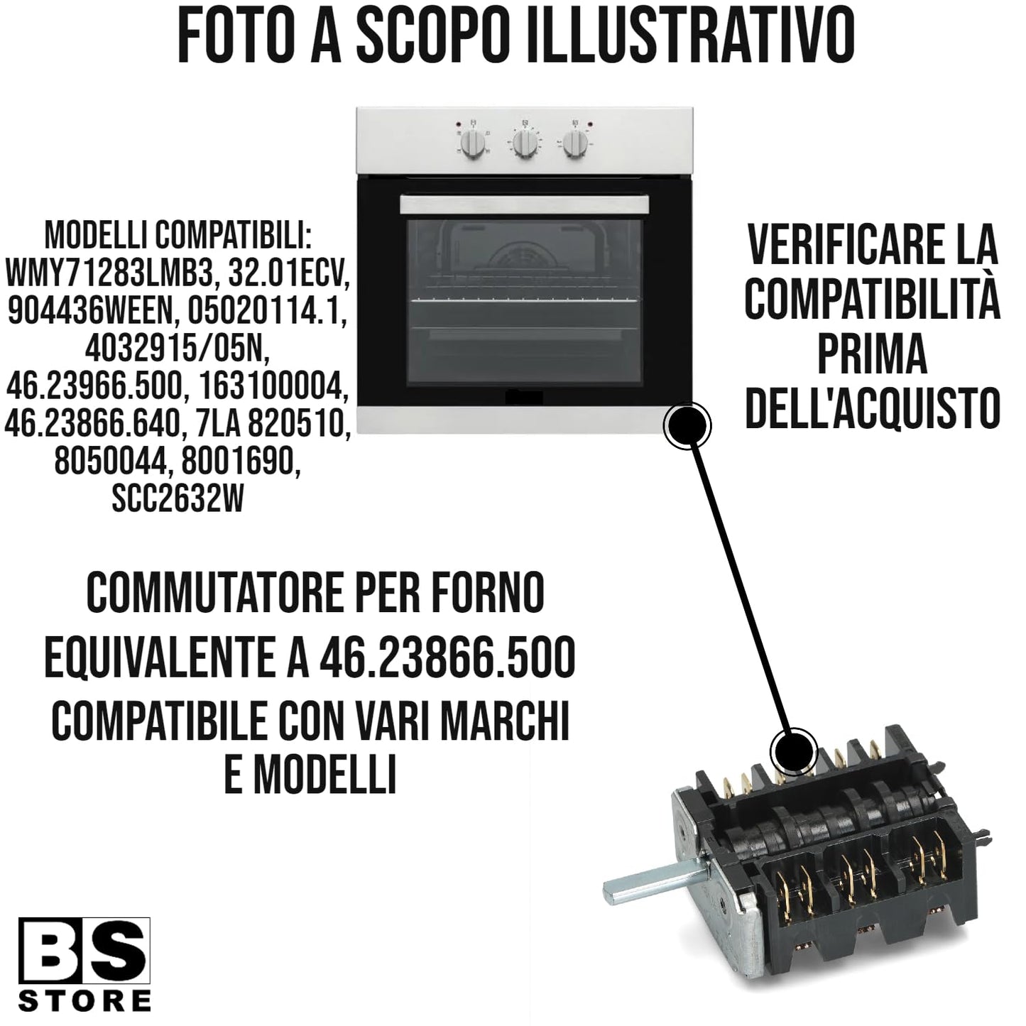 BSSTORE Commutatore Forno Equivalente A 46.23866.500 Compatibile Con Vari Modelli
