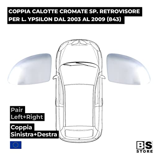 BSSTORE Calotta Cromata Specchietto Retrovisore per L. Ypsilon dal 2003 al 2009 (843) Kit Tuning