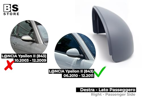 BSSTORE Calotta Specchietto Retrovisore da Verniciare con Primer per L. YPSILON (843) dal 2010 al 2011