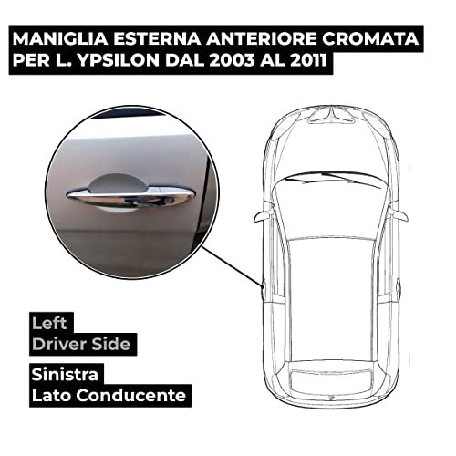 BSSTORE Maniglia Esterna Anteriore Satinata per L. Ypsilon dal 2003 al 2011