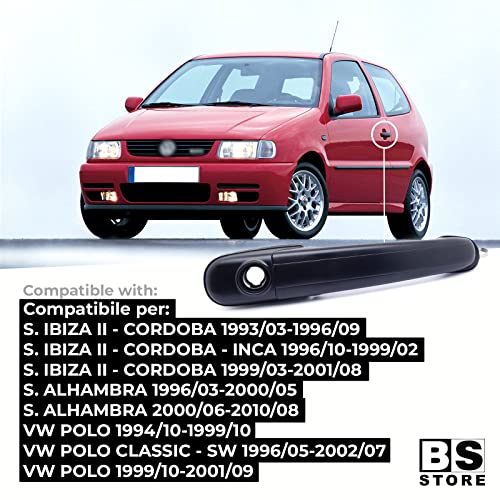 BSSTORE Maniglia Esterna Anteriore Bilaterale Nera per POLO 1994-2001, IBIZA 1993-2001, ALHAMBRA 1996-2010
