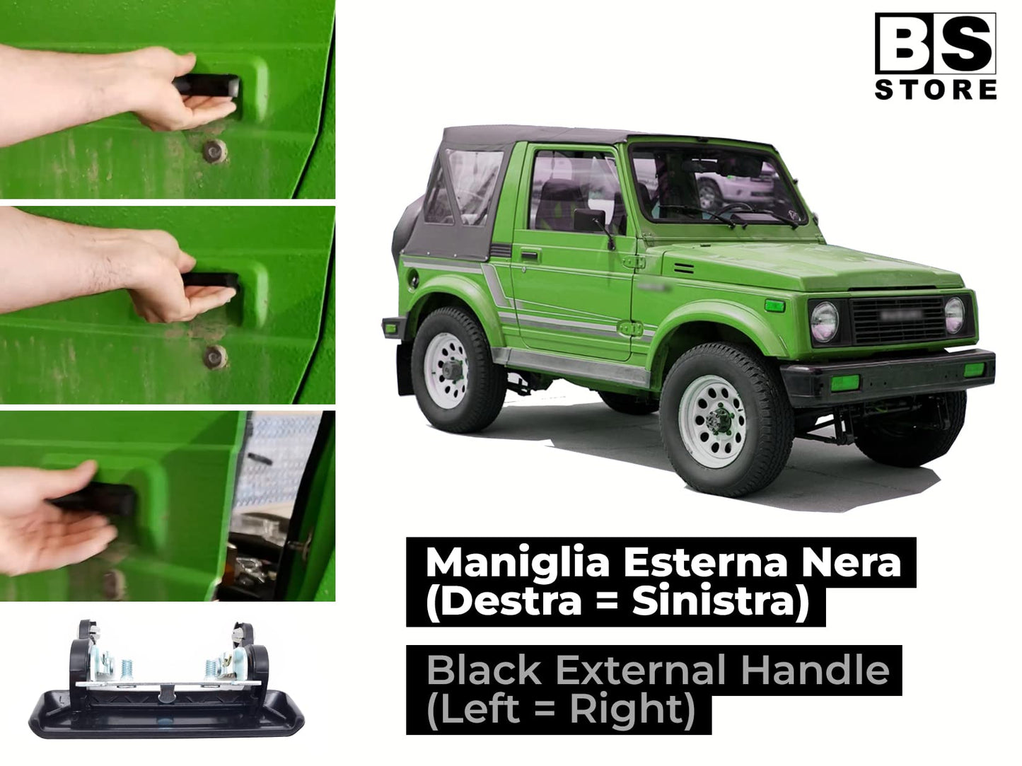 BSSTORE Maniglia Esterna Nera per §uzuki SAMURAI/SANTANA SJ 410 1986-1995 | Destra = Sinistra