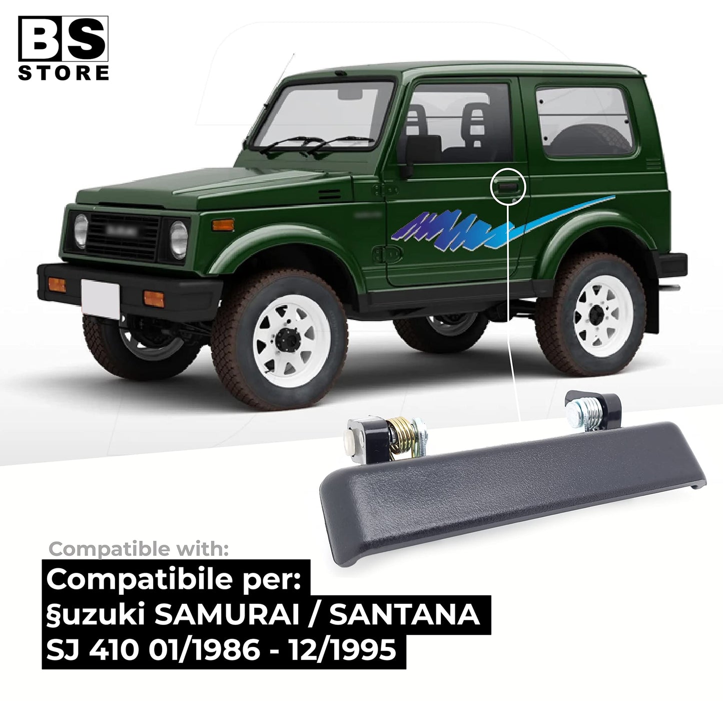 BSSTORE Maniglia Esterna Nera per §uzuki SAMURAI/SANTANA SJ 410 1986-1995 | Destra = Sinistra