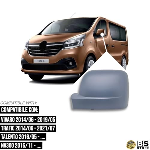 BSSTORE Calotta Specchietto Retrovisore Da Verniciare Compatibile Con VIVARO | TRAFIC | TALENTO | NV300