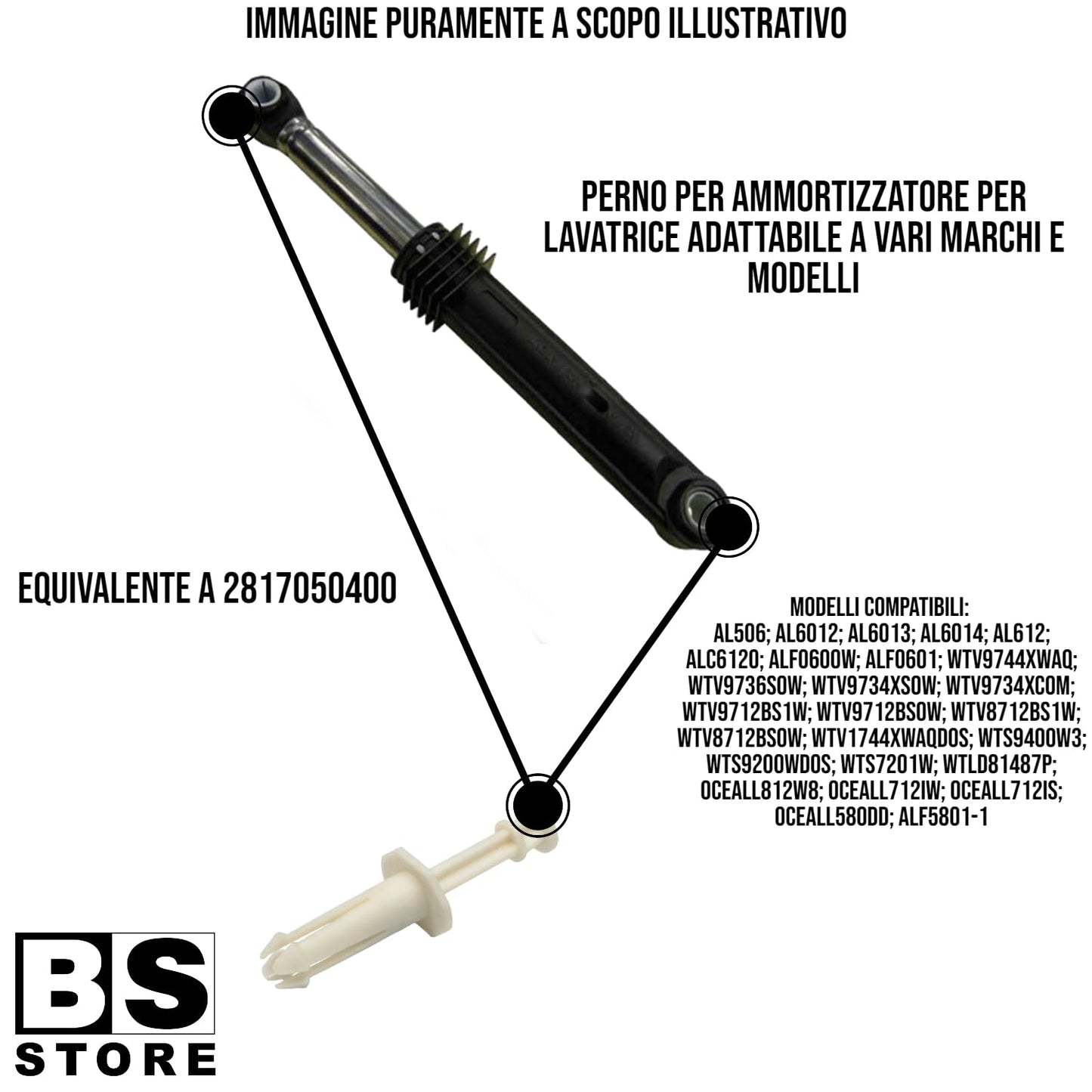 BSSTORE Perno Per Amortizzatore Per Lavatrice Adattabile Su Vari Modelli E Marchi Equivalente a 2817050400